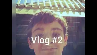 Vlog #2 (feat. Onion Rings)