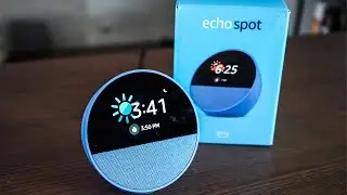 Checking out the Echo spot for the first time - Touch screen added