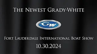 The newest Grady-White.