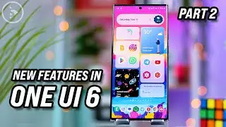 All New Features in One UI 6.0 with Android 14! (Part 2)