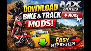 MX Bikes Tutorial: How to Download Bike Mods & Tracks (Step-by-Step)