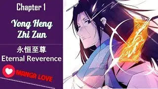 Yong Heng Zhi Zun chapter 1 English - Manga Love
