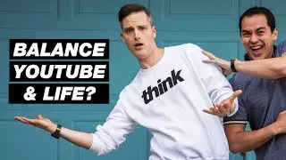 How to Balance YouTube with Work and Life - 5 Tips