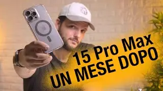 UN MESE CON  iPhone 15 Pro Max