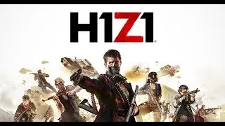 H1Z1 Everybody Wants To Rule The World