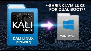 How to Safely Shrink Encrypted Kali Linux (LVM on LUKS) for a Windows Dual Boot or any Other OS ⚠️⚠️