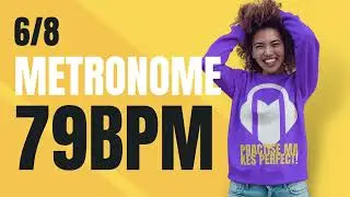 👉 6/8 METRONOME 79 BPM