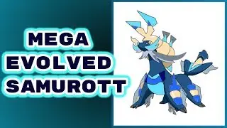 Mega Samurott - Custom