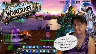 WOW 094 - 2023.03.08 Viel Spaß bei meiner RPG Familien Geschichte!^^