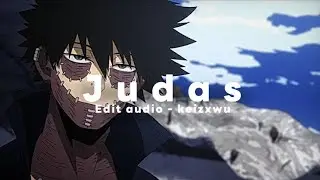 Judas - Lady gaga [edit audio]