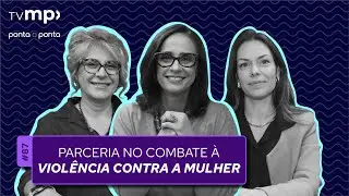 Acordo do MPMG e universidade promove atendimento às mulheres vítimas de violência | TV MP