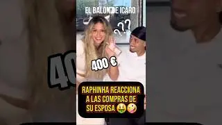 🤭RAPHINHA REACCIONA A LAS COMPRAS DE SU ESPOSA Y SU CARA ES CINE... 