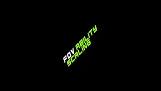 FOV Ability Scaling