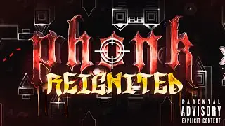 PHONK Reignited  //  FULL LAYOUT