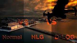 DJI Air 2s | Normal vs HLG vs DLOG | Unedited & Cinematic