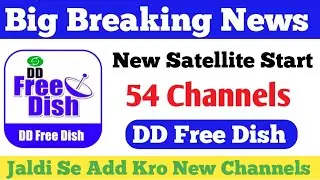 Breaking News New Satellite Freesat Start || DD Free Dish || 95°E