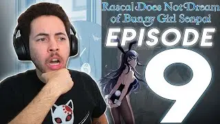 SISTER TROUBLE?! Bunny Girl Senpai Episode 9 Reaction!