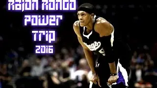 Rajon Rondo - Power Trip 2016