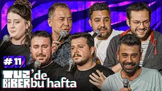 TuzBiber’de Bu Hafta #11 - Seyirci Bizim Anamız Babamız @AylakBarKadıköy