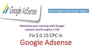 Fix your CPC by yourself up to 0.15 $ in adsense with google custom search engine