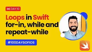 Loops in Swift Explained: for-in, while & repeat-while | 