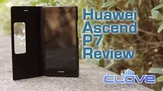 Huawei Ascend P7 Review