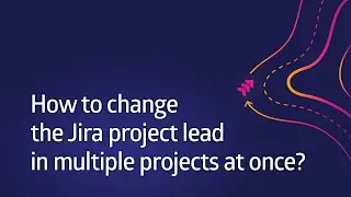 How to change the Jira project lead in multiple projects at once with Projectrak? [Data Center]