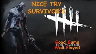 DBD nice try #122