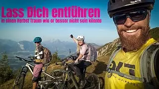 GOLDENER BIKE HERBST mit FANTASTISCHER TRAIL ABFAHRT und TRAUMHAFTEM PANORAMA