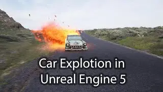 Car Explosion in Unreal Engine 5 | Full Step-by-Step Guide