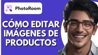 Cómo Editar Imágenes De Productos En Photoroom