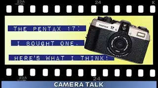Pentax 17: Unboxing and Exploring This New Camera - Camera Talk