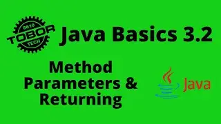 Method Parameters and Returning - Java Basics 3.2