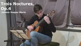 Trois Nocturnes, Op.4 (Nocture no. 1, Andante con moto) - Johann Kaspar Mertz
