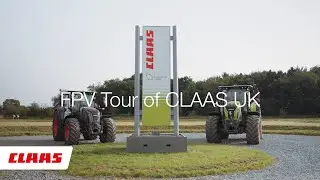 CLAAS UK Fly Through | FPV Tour