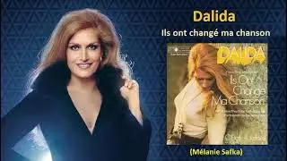 Ils ont changé ma chanson – Dalida