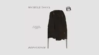 Michele Tocca. Repoussoir: il trailer