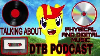 ￼DTB PODCAST: Talking about physical and digital music