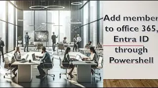 How to add members to office 365 group using powershell