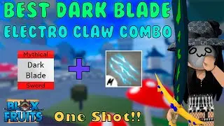 『Best Dark Blade / Yoru + Electro Claw Combo』Bounty Hunt l Roblox | Blox fruits update 15 | 25M