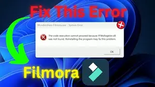 How To Fix This Filmora Error 'ffwstregister.dll | Filmora System Error Solution 2024