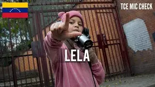 LELA HIP HOP | The Cypher Effect Mic Check Session 