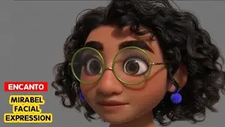 ENCANTO |  Mirabel Facial Expression | Disney Animation | 