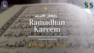 Ramadan Mubarak to all Muslim Ummah from IUB Skills and Career Society.