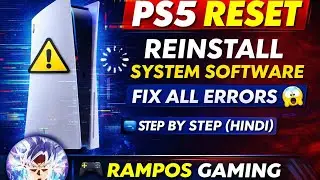 How to Reset PS5 & Reinstall System Software (Step-by-Step Guide)