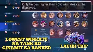 LOWEST WR NA TANK KO GINAMIT SA RANK,LAUGH TRIP