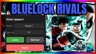 [UPD] Bluelock Rivals INF Spins Script OP | (Get Igaguri) | PASTEBIN!