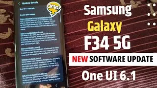 Samsung Galaxy F34 5g One UI 6.1 Update | Samsung Galaxy F34 New Update | Samsung F34 5g New Update