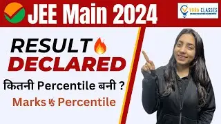 🚀 JEE MAIN 2024 RESULT OUT Marks vs. Percentile 📊 