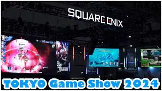 SQUARE ENIX Tokyo Game Show 2024
